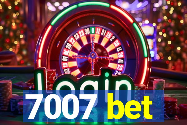 7007 bet